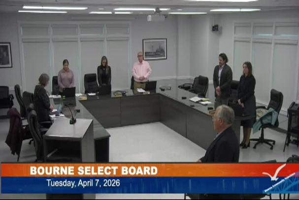 Thumbnail image for Bourne Select Board meeting, April 7, 2026