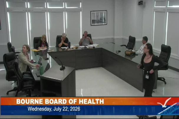 Thumbnail image for Bourne Board of Health, July 22, 2026